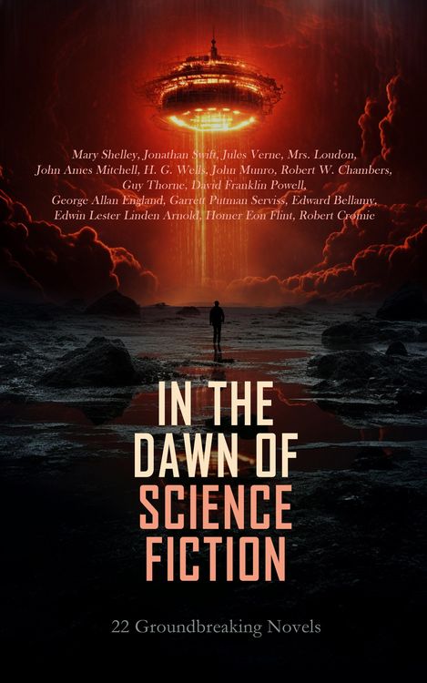 Produktbild: In the Dawn of Science Fiction: 22 Groundbreaking Novels