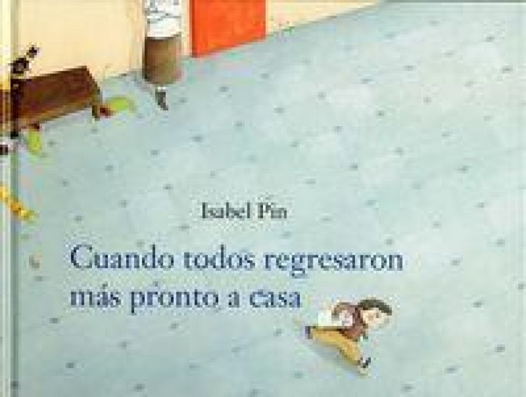 Produktbild: Cuando todos regresaron m&aacute;s pronto a casa