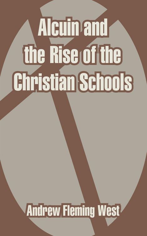 Produktbild: Alcuin and the Rise of the Christian Schools