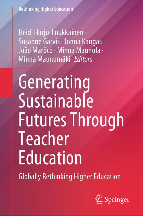 Produktbild: Generating Sustainable Futures Through Teacher Education