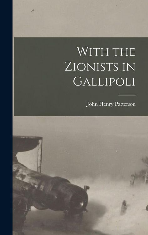Produktbild: With the Zionists in Gallipoli