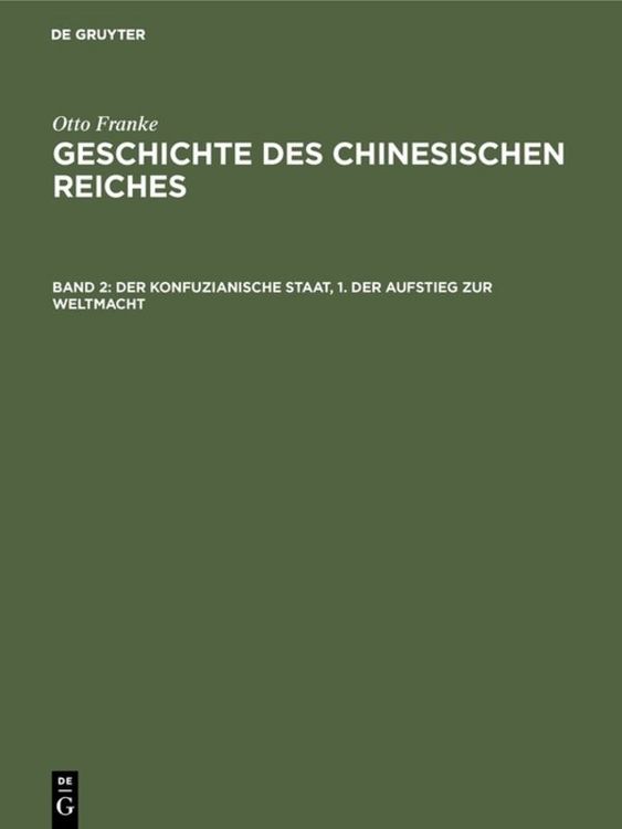 Produktbild: Der konfuzianische Staat, 1. Der Aufstieg zur Weltmacht