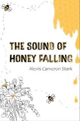 Produktbild: The Sound of Honey Falling