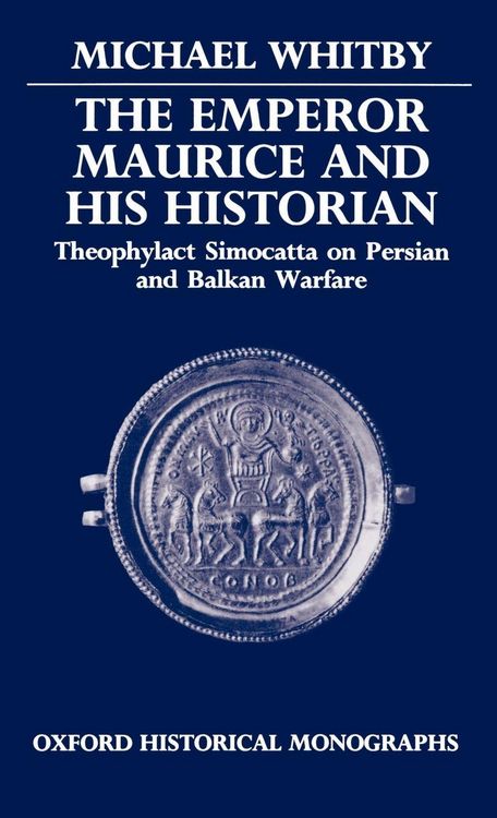 Produktbild: The Emperor Maurice and His Historian