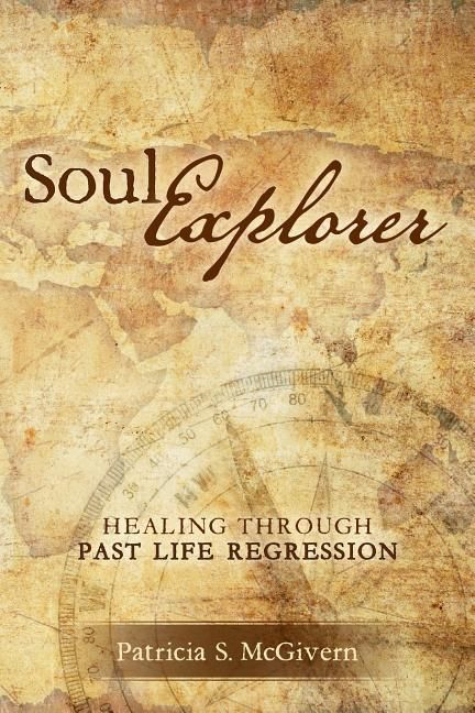 Produktbild: Soul Explorer: Healing through Past Life Regression