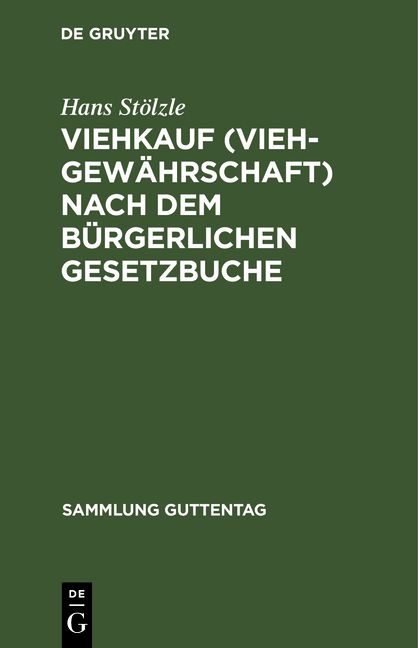 Produktbild: Viehkauf (Viehgew&auml;hrschaft) nach dem B&uuml;rgerlichen Gesetzbuche