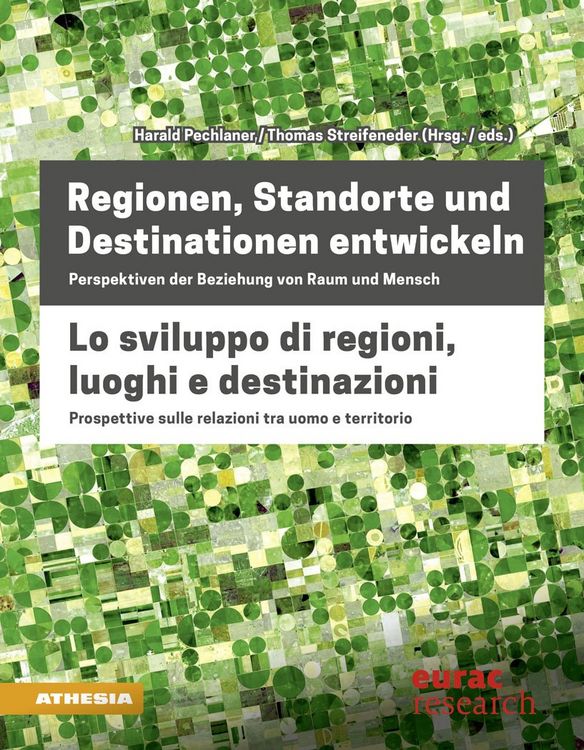 Produktbild: Regionen, Standorte und Destinationen entwickeln - Lo sviluppo di regioni, luoghi e destinazioni
