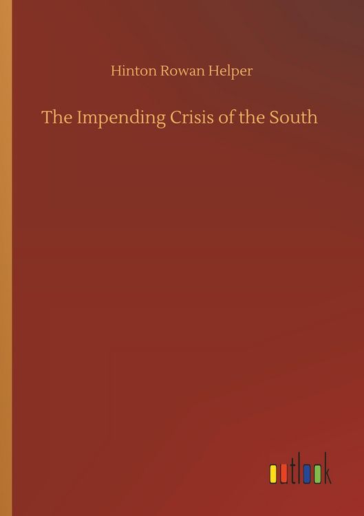 Produktbild: The Impending Crisis of the South