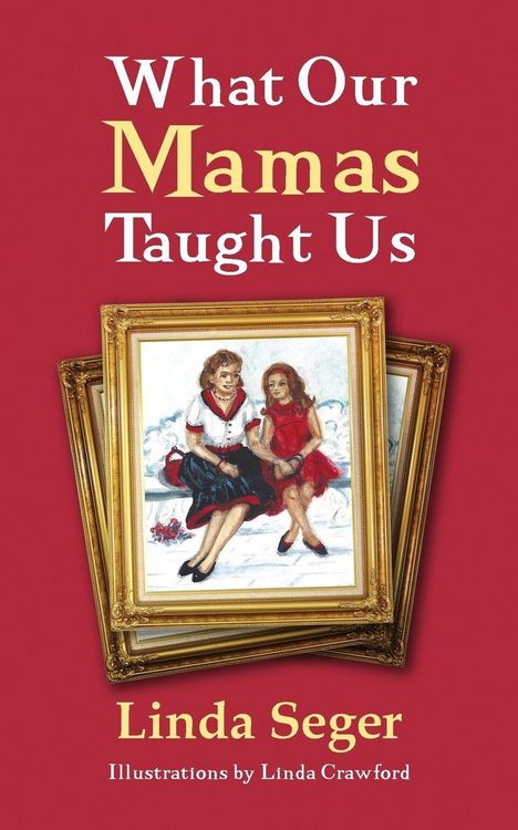 Produktbild: What Our Mamas Taught Us