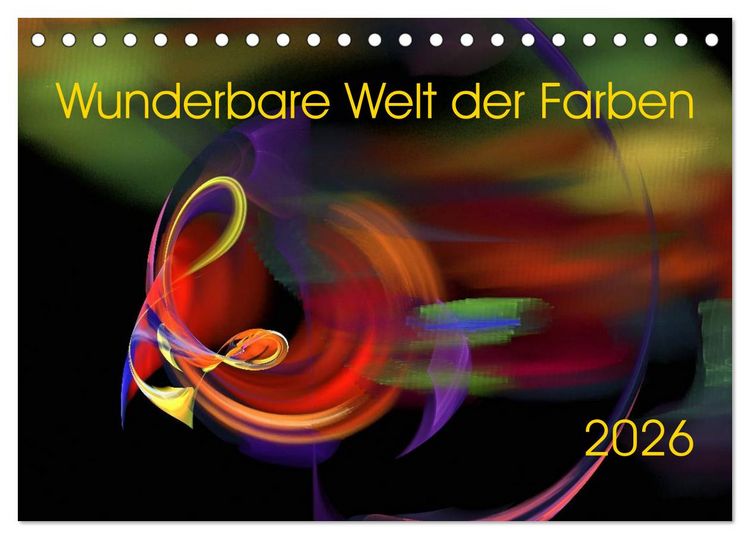 Produktbild: Wunderbare Welt der Farben 2026 (Tischkalender 2026 DIN A5 quer), CALVENDO Monatskalender