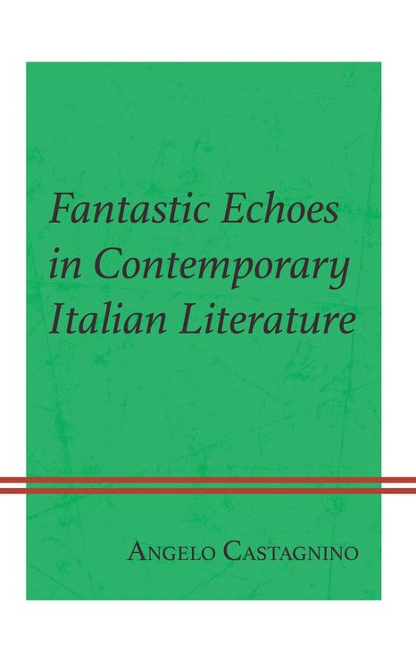 Produktbild: Fantastic Echoes in Contemporary Italian Literature