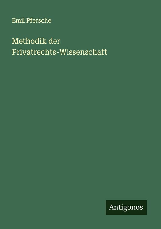 Produktbild: Methodik der Privatrechts-Wissenschaft