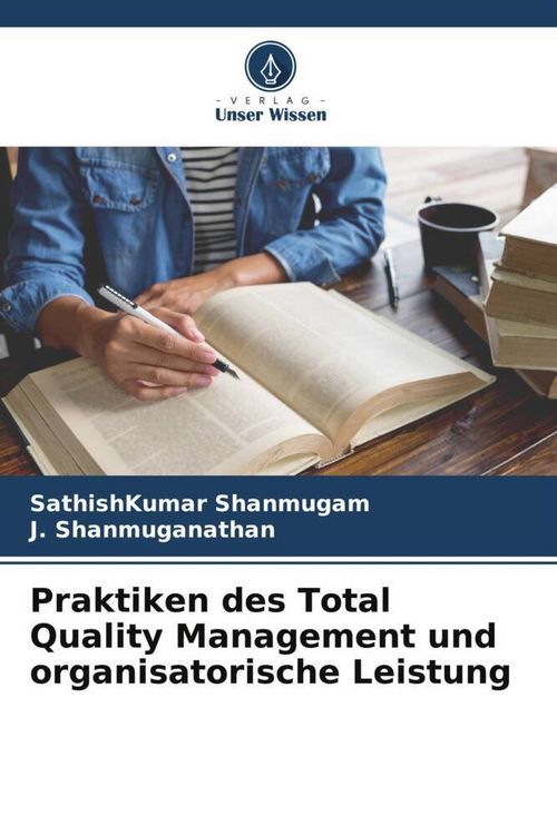 Produktbild: Praktiken des Total Quality Management und organisatorische Leistung