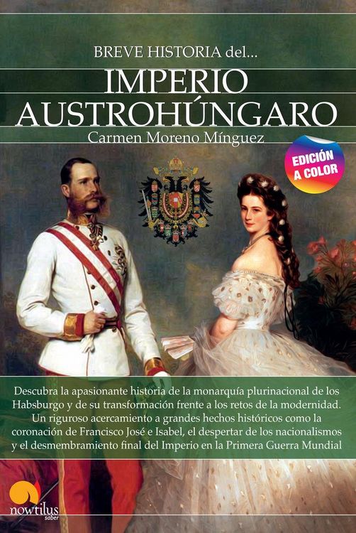 Produktbild: Breve historia del imperio Austroh&uacute;ngaro. Nueva edici&oacute;n color