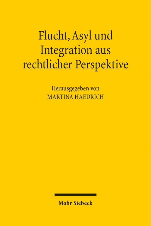 Produktbild: Flucht, Asyl und Integration aus rechtlicher Perspektive