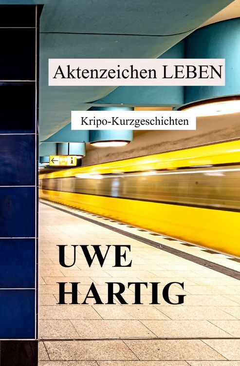 Produktbild: Aktenzeichen LEBEN