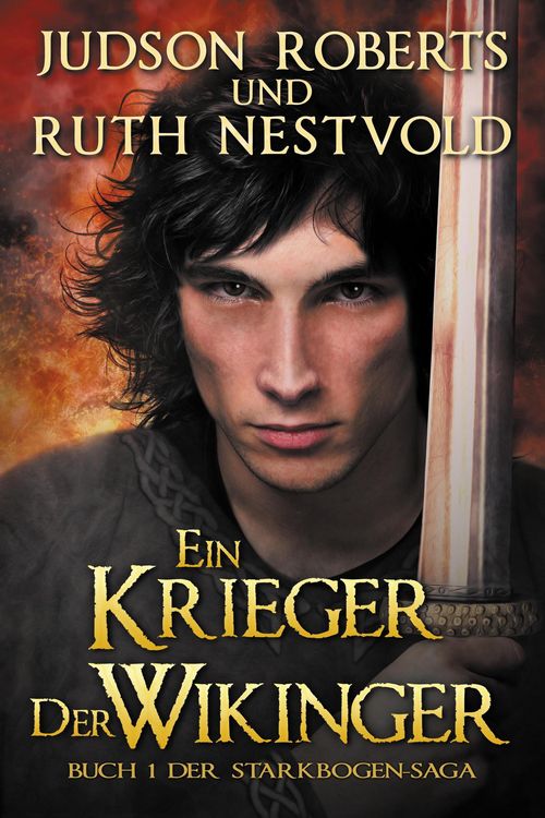 Produktbild: Ein Krieger Der Wikinger (Der Starkbogen-Saga, #1)