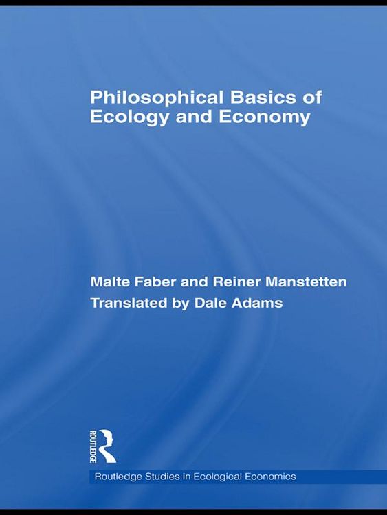 Produktbild: Philosophical Basics of Ecology and Economy