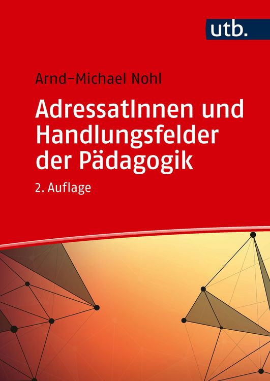 Produktbild: AdressatInnen und Handlungsfelder der P&auml;dagogik
