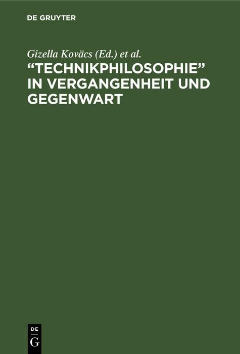 Produktbild: "Technikphilosophie" in Vergangenheit und Gegenwart