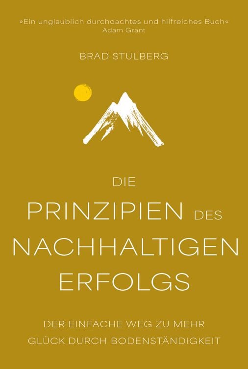 Produktbild: Die Prinzipien des nachhaltigen Erfolgs