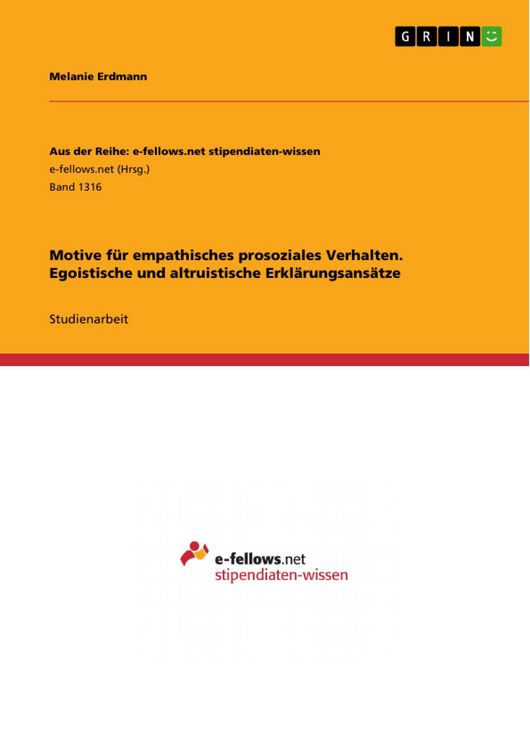 Produktbild: Motive f&uuml;r empathisches prosoziales Verhalten. Egoistische und altruistische Erkl&auml;rungsans&auml;tze