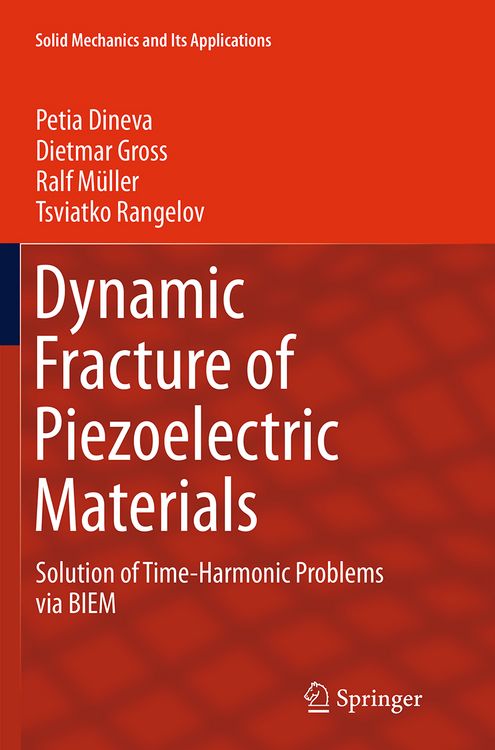 Produktbild: Dynamic Fracture of Piezoelectric Materials