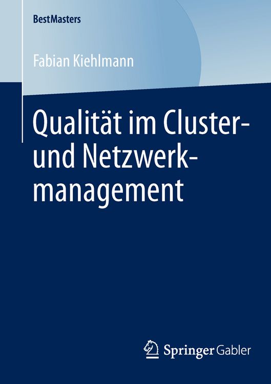 Produktbild: Qualit&auml;t im Cluster- und Netzwerkmanagement
