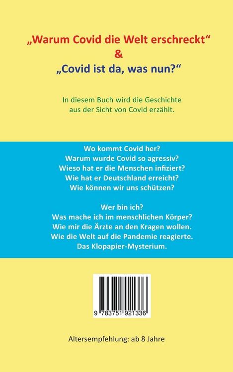Produktbild: Warum Covid die Welt erschreckt & Covid ist da, was nun?