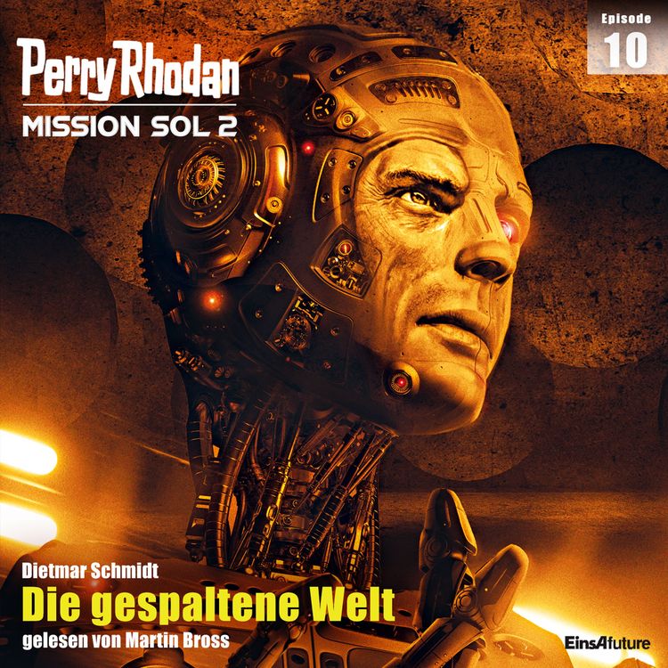 Produktbild: Perry Rhodan Mission SOL 2 Episode 10: Die gespaltene Welt