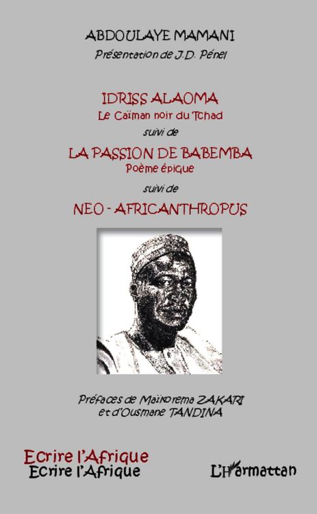 Produktbild: Idriss Alaoma Le Ca&iuml;man noir du Tchad suivi de