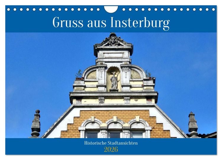 Produktbild: Gruss aus Insterburg - Historische Stadtansichten (Wandkalender 2026 DIN A4 quer), CALVENDO Monatskalender