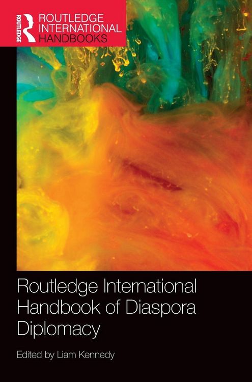Produktbild: Routledge International Handbook of Diaspora Diplomacy