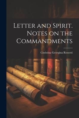 Produktbild: Letter and Spirit. Notes on the Commandments