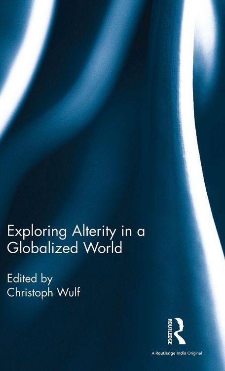 Produktbild: Exploring Alterity in a Globalized World