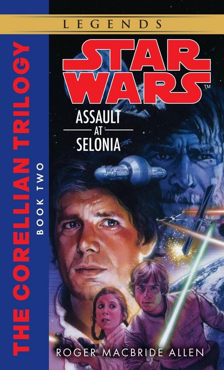 Produktbild: Assault at Selonia: Star Wars Legends (The Corellian Trilogy)