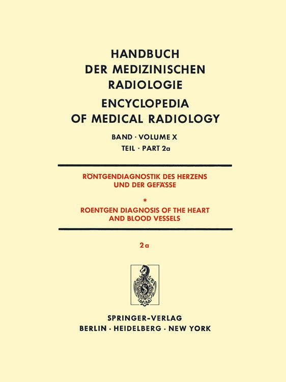 Produktbild: R&ouml;ntgendiagnostik Des Herzens und der Gef&auml;sse/Roentgen Diagnosis of the Heart and Blood Vessels