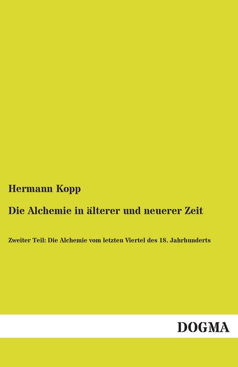 Produktbild: Die Alchemie in &auml;lterer und neuerer Zeit