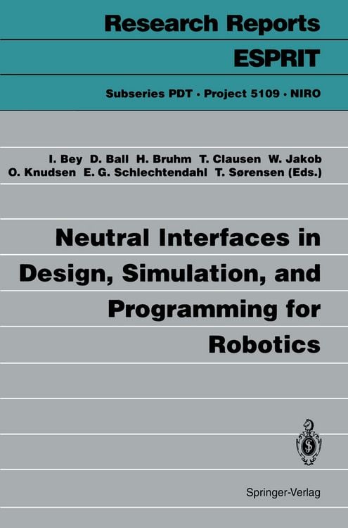 Produktbild: Neutral Interfaces in Design, Simulation, and Programming for Robotics