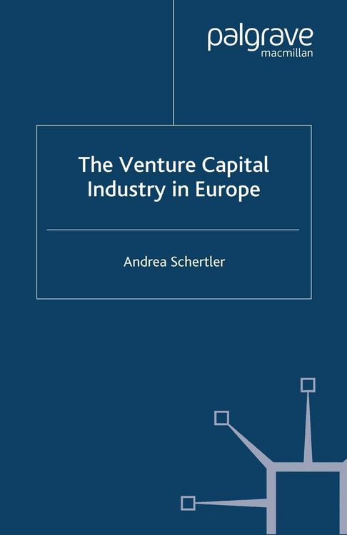 Produktbild: The Venture Capital Industry in Europe