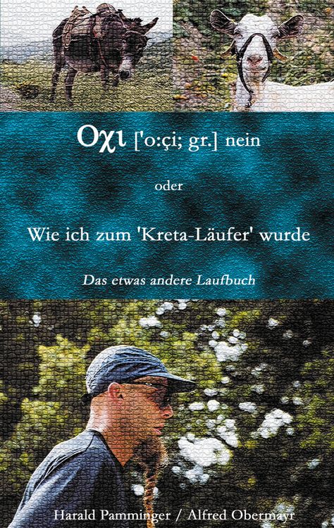 Produktbild: Oxi (o:ci; gr.) nein oder Wie ich zum "Kreta-L&auml;ufer" wurde
