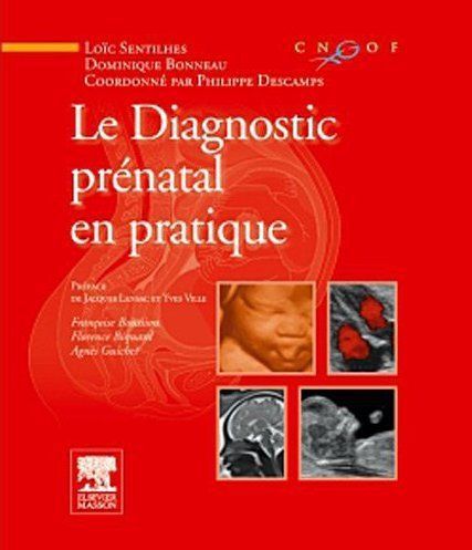 Produktbild: Le Diagnostic Prenatal en Pratique