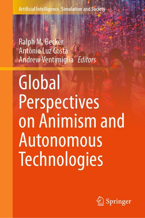 Produktbild: Global Perspectives on Animism and Autonomous Technologies