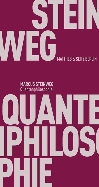Bild vom Artikel Quantenphilosophie vom Autor Marcus Steinweg