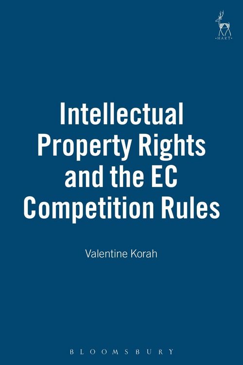 Produktbild: Intellectual Property Rights and the EC Competition Rules