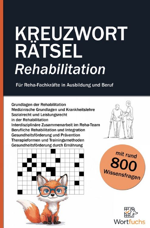 Produktbild: Kreuzwortr&auml;tsel Rehabilitation - 56 R&auml;tsel mit L&ouml;sungen | Fachbegriffe spielerisch lernen