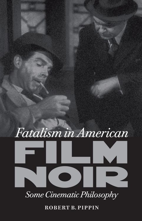 Produktbild: Fatalism in American Film Noir
