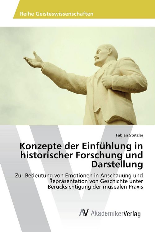 Produktbild: Konzepte der Einf&uuml;hlung in historischer Forschung und Darstellung
