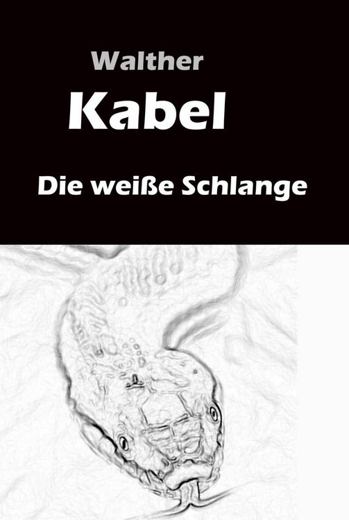 Produktbild: Die wei&szlig;e Schlange