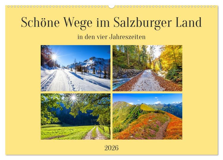 Produktbild: Sch&ouml;ne Wege im Salzburger Land (Wandkalender 2026 DIN A2 quer), CALVENDO Monatskalender